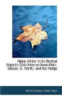 Alpine Winter in Its Medical Aspects