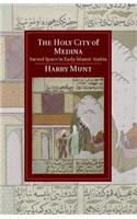 The Holy City of Medina