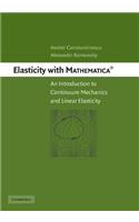 Elasticity with Mathematica (R)