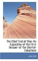 The Chief End of Man