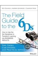 Field Guide to the 6ds