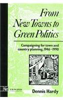 From New Towns to Green Politics