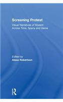 Screening Protest