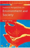 Feminist Perspectives on Environment and Society