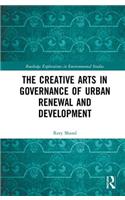 The Creative Arts in Governance of Urban Renewal and Development