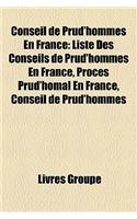 Conseil de Prud'hommes En France: Liste Des Conseils de Prud'hommes En France, Procs Prud'homal En France, Conseil de Prud'hommes(French)