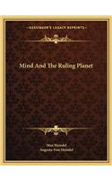 Mind And The Ruling Planet: (English)