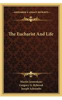 Eucharist and Life