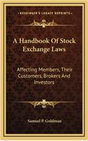 A Handbook of Stock Exchange Laws