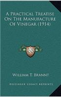 A Practical Treatise on the Manufacture of Vinegar (1914)