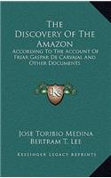 The Discovery Of The Amazon