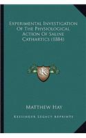 Experimental Investigation of the Physiological Action of Saline Cathartics (1884)