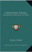 Christian Trials