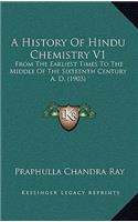 History Of Hindu Chemistry V1