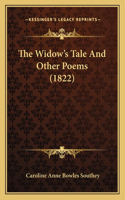 The Widow's Tale And Other Poems (1822): (English)