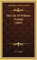 Life Of William Tyndale (1883)