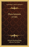 Flora Ienensis (1745)