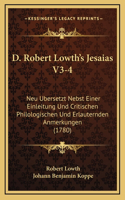 D. Robert Lowth's Jesaias V3-4
