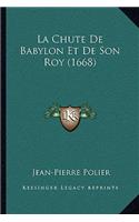 Chute De Babylon Et De Son Roy (1668)