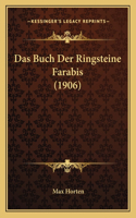 Das Buch Der Ringsteine Farabis (1906)
