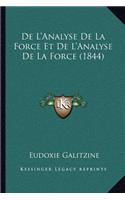 De L'Analyse De La Force Et De L'Analyse De La Force (1844)