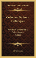 Collection De Precis Historiques