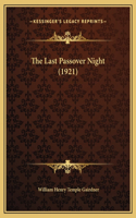 The Last Passover Night (1921)