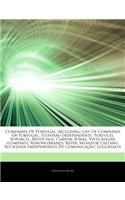 Articles on Companies of Portugal, Including: List of Companies of Portugal, Televis O Independente, Portucel Soporcel, Biotecnol, Cimpor, Sonae, Vist