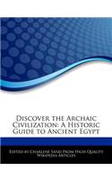 Discover the Archaic Civilization: (English)