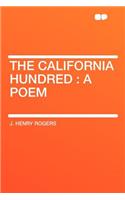 The California Hundred: A Poem