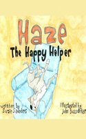 Haze the Happy Helper: (English)