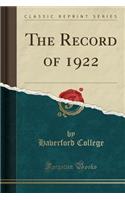 The Record of 1922 (Classic Reprint)