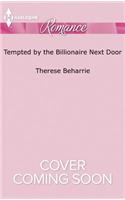 Tempted by the Billionaire Next Door