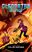 Fallen Empires (Cleopatra in Space #5), 5