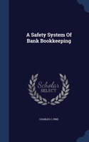 Safety System Of Bank Bookkeeping