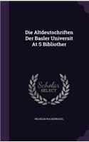 Die Altdeutschriften Der Basler Universit at S Bibliother