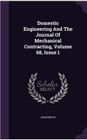 Domestic Engineering and the Journal of Mechanical Contracting, Volume 68, Issue 1