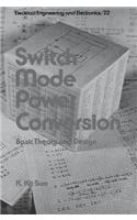 Switch Mode Power Conversion