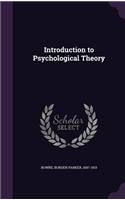 Introduction to Psychological Theory