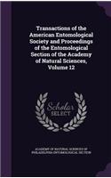 Transactions of the American Entomological Society and Proceedings of the Entomological Section of the Academy of Natural Sciences, Volume 12: (English)