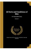 All Sorts and Conditions of Men