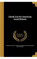 Check List for American Local History