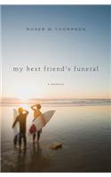 My Best Friend's Funeral