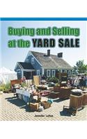 Buying and Selling at the Yard Sale