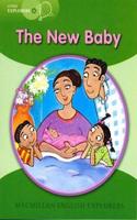 Little Explorers: A The New Baby Big Bk