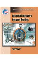 Residential Integrator's Customer Relations