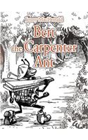 Bert the Carpenter Ant
