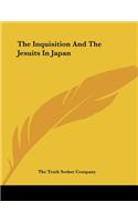 Inquisition And The Jesuits In Japan