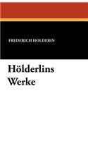 Hölderlins Werke