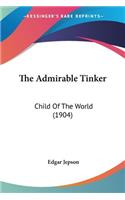 Admirable Tinker